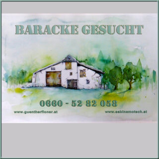 Baracke gesucht - Das Plakat zur Haussuche
