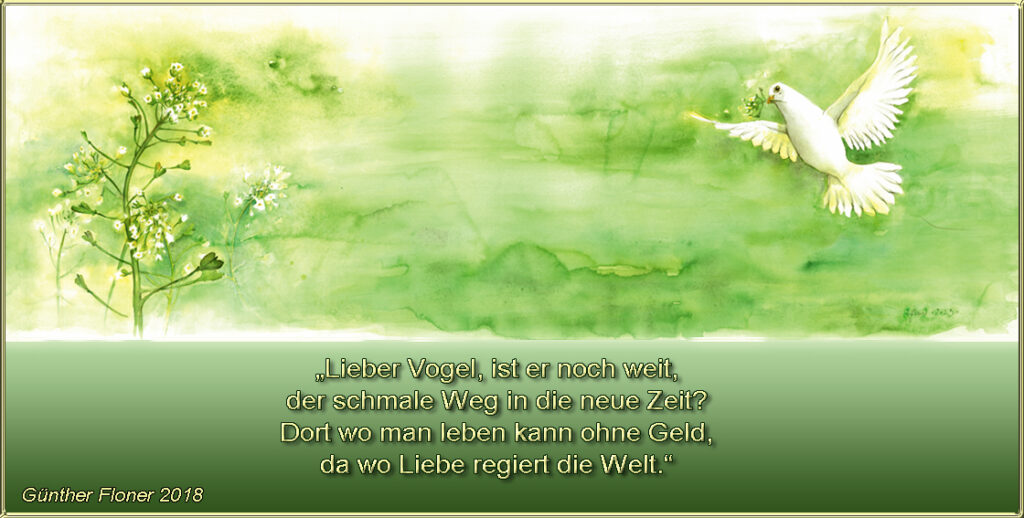 Lieber Vogel ist er noch weit, der schmale Weg in die neue Zeit?
